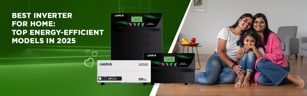 Best Inverter for Home: Top Energy-Efficient Models in 2025