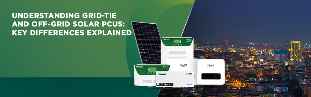 Understanding Grid-Tie and Off-Grid Solar PCUs Key Differences Explained