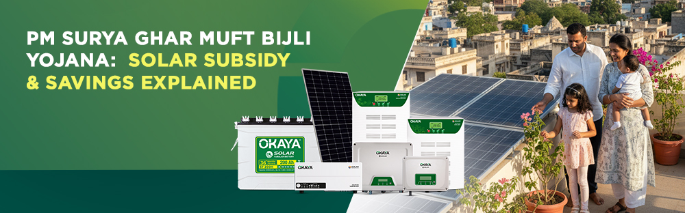 PM Surya Ghar Muft Bijli Yojana: Solar Subsidy & Savings Explained