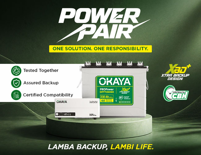 Okaya Power: Okaya Ka Vaada De Backup Zyaada